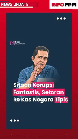 Sitaan Korupsi Fantastis, Setoran ke Kas Negara Tipis! | Data Asli Terbongkar Sitaan kasus korupsi di Indonesia sering diumumkan dengan angka fantastis, mencapai puluhan hingga ratusan triliun rupiah. Namun, data Kementerian Keuangan menunjukkan kenyataan berbeda: jumlah setoran nyata ke kas negara justru jauh lebih kecil. 📊 Dalam video ini kita bongkar: Perbandingan data klaim penyelamatan aset vs realisasi setoran ke kas negara 2021–2024. Mengapa ada jurang besar antara klaim dan realisasi? Dampaknya bagi transparansi dan akuntabilitas pemberantasan korupsi di Indonesia. 💬 Apa pendapat Anda? Apakah rakyat hanya diberi angka 