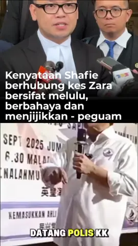 Pasukan peguam empat saksi kanak-kanak dalam inkues kematian Allahyarham Zara Qairina Mahathir menyifatkan kenyataan Presiden Warisan, Datuk Seri Mohd Shafie Apdal mengenai kes itu dalam sebuah video yang tular sebagai tuduhan melulu, berbahaya dan menjijikkan. Menerusi satu kenyataan, peguam Azhier Farhan Arisin, Abdul Fikry Jaafar Abdullah, Mohammed Fareez Mohameed Salleh dan Sylyester Kuan, berkata kenyataan Shafie itu berunsur hasutan. Mereka berkata, kenyataan Shafie yang menggambarkan kes kematian arwah Zara sebagai pembunuhan tanpa melalui proses undang-undang adalah amat tidak bertanggungjawab dan sangat prejudis terhadap anak guam mereka. Kami bertindak atas arahan anak guam kami, iaitu Pelajar B, Pelajar C, Pelajar D, dan Pelajar E, yang dirujuk sebagai pihak berkepentingan dalam prosiding inkues.  video yang  menunjukkan YB Datuk Seri Panglima Haji Shafie Apdal membuat kenyataan berunsur hasutan mengenai prosiding inkues yang sedang berlangsung berhubung kematian Zara Qairina. Dalam video tersebut, YB Datuk Seri Panglima Haji Shafie melabelkan kes ini sebagai ‘pembunuhan’ serta mempersoalkan tatacara siasatan polis dan pakar patologi forensik. Kenyataan YB Datuk Seri Panglima Haji Shafie Apdal adalah tuduhan melulu, berbahaya dan menjijikkan. Menggambarkan kes ini sebagai pembunuhan tanpa melalui proses undang-undang adalah amat tidak bertanggungjawab dan sangat prejudis kepada anak guam kami,” katanya. Mereka berkata, kenyataan Shafie itu adalah cubaan jelas untuk membakar sentimen awam demi kepentingan politik menjelang pilihan raya negeri akan datang. Jelas mereka, mengeksploitasi satu tragedi untuk kepentingan politik adalah tahap paling rendah mana-mana ahli politik boleh pergi. Keadilan seharusnya ditegakkan di mahkamah, bukannya di pentas politik. Ahli politik mempunyai kewajipan untuk menjunjung maruah jawatan awam, bukannya mengapi-apikan sentimen demi kelebihan pilihan raya. Tindakan sedemikian adalah satu pengkhianatan terhadap kewajipan itu dan merosakkan keyakinan awam terhadap sistem keadilan,” katanya. Mereka menegaskan, inkues adalah suatu prosiding kehakiman yang menuntut penghormatan sepenuhnya dan sebarang cubaan untuk mengeksploitasi tragedi itu bagi keuntungan politik atau penciptaan kandungan adalah satu penghinaan terhadap pentadbiran keadilan. Tindakan sedemikian adalah cuai, sama sekali tidak wajar dan jelas merendahkan martabat serta kewibawaan yang wajib dipelihara oleh seorang pemimpin awam. Kenyataan yang pramatang dan tidak bertanggungjawab bukan sahaja melemahkan prinsip bahawa setiap orang yang dituduh hendaklah dianggap tidak bersalah sehingga dibuktikan sebaliknya di mahkamah, tetapi juga menunjukkan kurangnya rasa hormat terhadap keluarga Allahyarhamah Zara Qairina yang sedang berduka,” katanya. Barisan peguam empat saksi kanak-kanak itu berkata, keadilan mesti ditentukan di mahkamah berdasarkan bukti serta keterangan, bukan diputar belit dalam ucapan politik atau di media sosial.  #isu #politik #kes #zara #peguam 