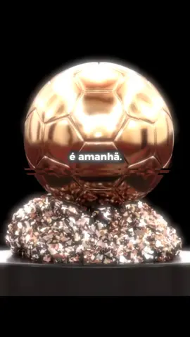 é amanhã!🔥🔥 . #boladeouro #football #fotebol #edit #edits #video #fy #fyp #bola #de #ouro #mbappe #vinijr #raphinha #palmer #lamineyamal #fifa 
