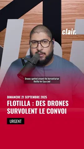 🚨 Des drones survolent la @Global Sumud Flotilla, le Portugal et l’Australie reconnaissent un état Palestinien #pourtoi #fyp #actu #news 