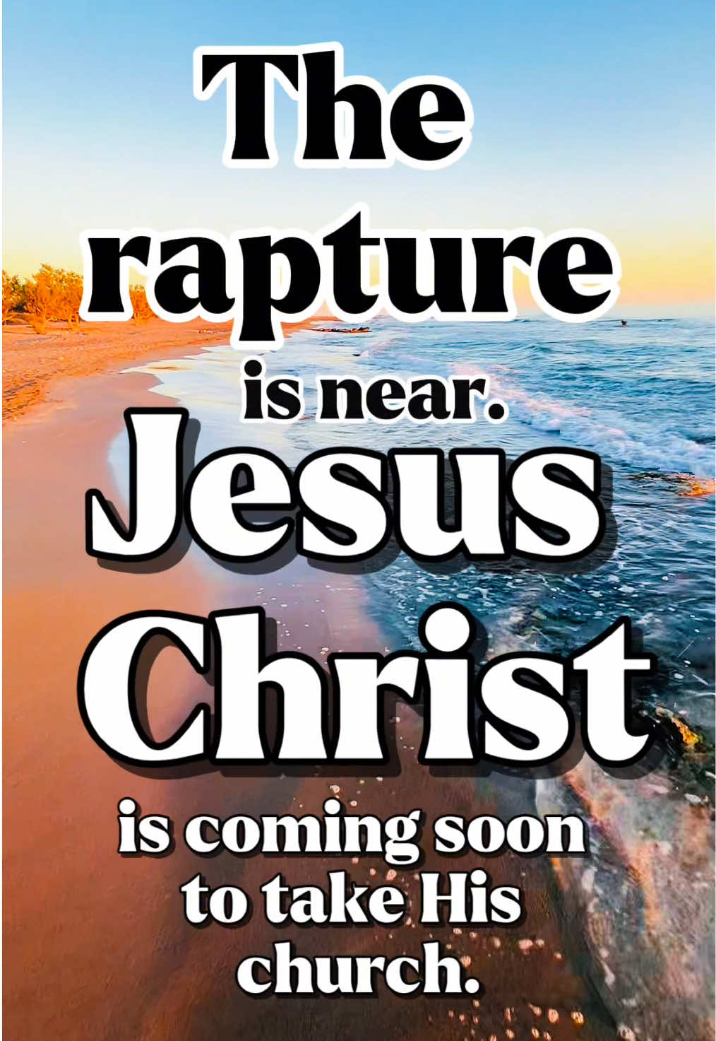 Don’t Miss the Rapture! #Rapture #JesusIsComing #endtimes