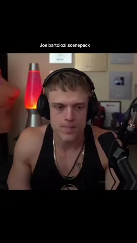 Joe bartolozzi scenepack because why not #fyp #joebartolozzi #streaming #meme #scenepack