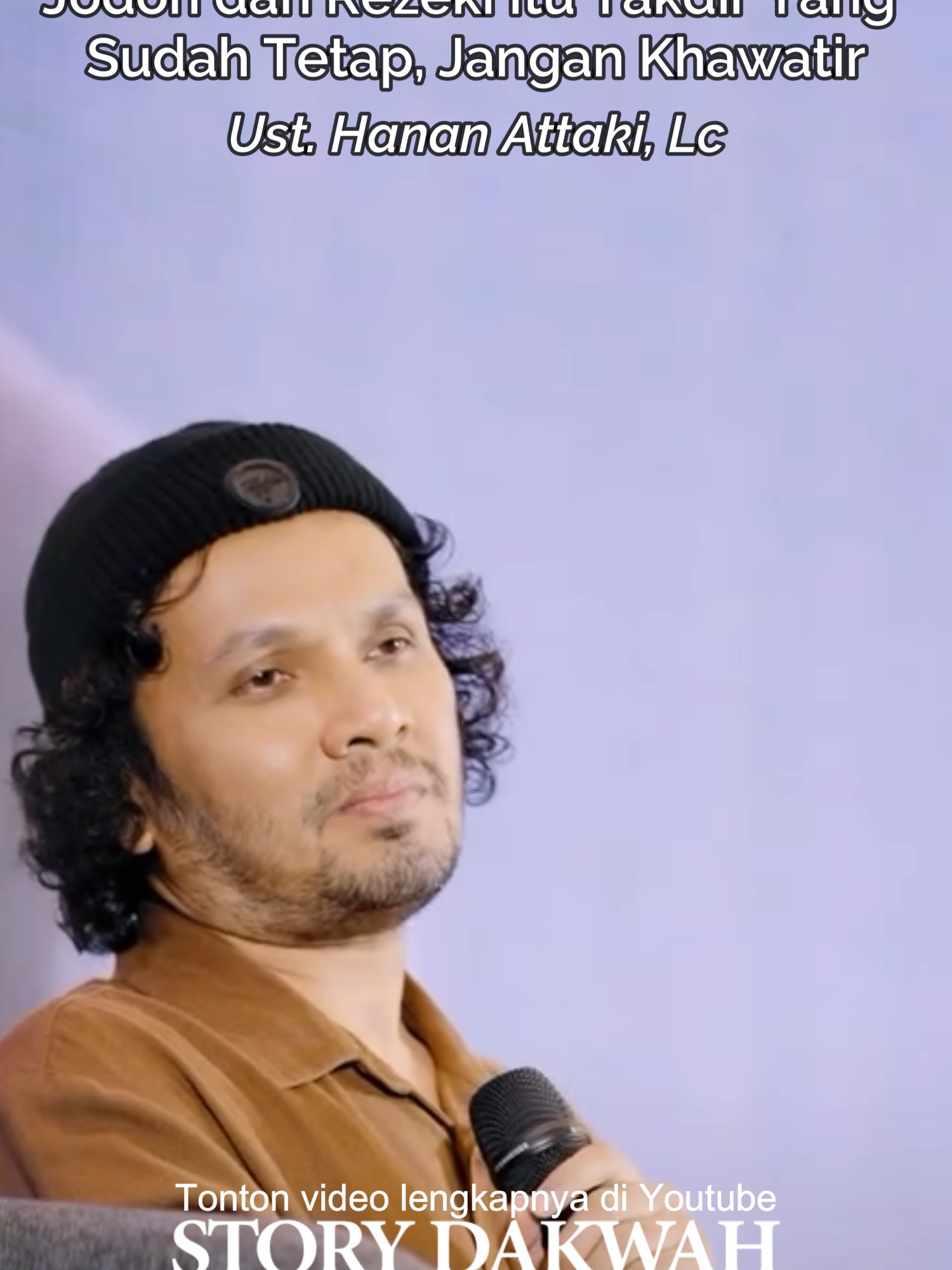 Jodoh dan Rezeki Itu Takdir Yang Sudah Tetap, Jangan Khawatir - Ustadz Hanan Attaki, Lc Video ini bebas untuk disimpan dan dibagikan, agar kebaikan tidak berhenti di diri kita saja😇 Jazakumullahu khayran #reels #fyp #ustadzhananattaki #sharingtime #curhat