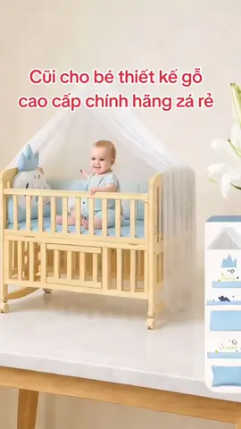 Cũi thiết kế cho bé cao cấp chính hãng zá rẻ cho chị em #xuhuong #cuichobe 