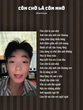 Còn Chờ Là Còn Nhớ | Shartnuss #musicnetwork #concholaconnho #shartnuss #fbtxuhuong 