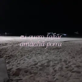 eu quero falta a semana toda nesse caralho #fyp #aesthetic #fodasse #paisagem #foryoucaralho 