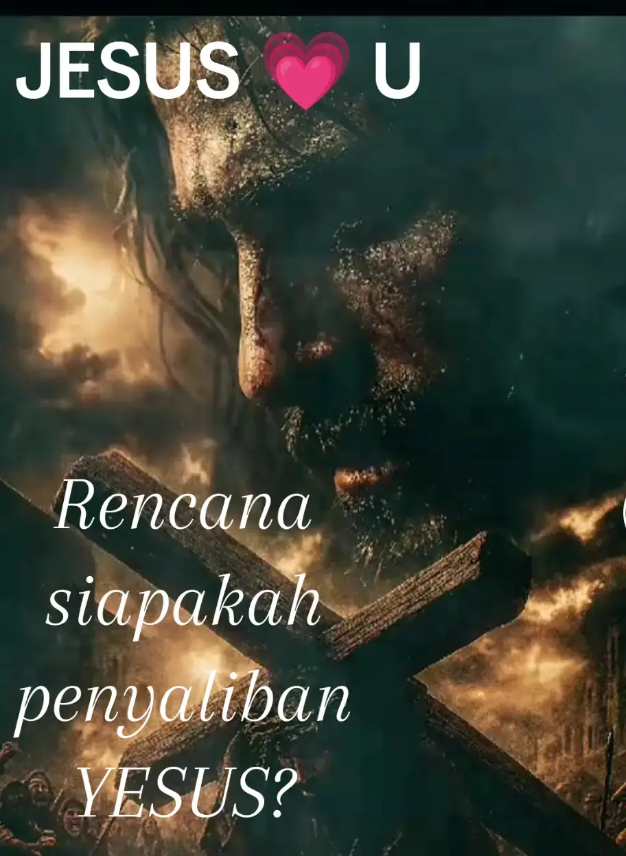 Rencana siapakah dlm penyaliban Yesus? kita seringkali gagal paham di dlm memahami 