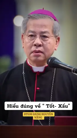 “Tốt”và “Xấu” không phụ thuộc vào ý thích và suy nghĩ cá nhân của con người ! 