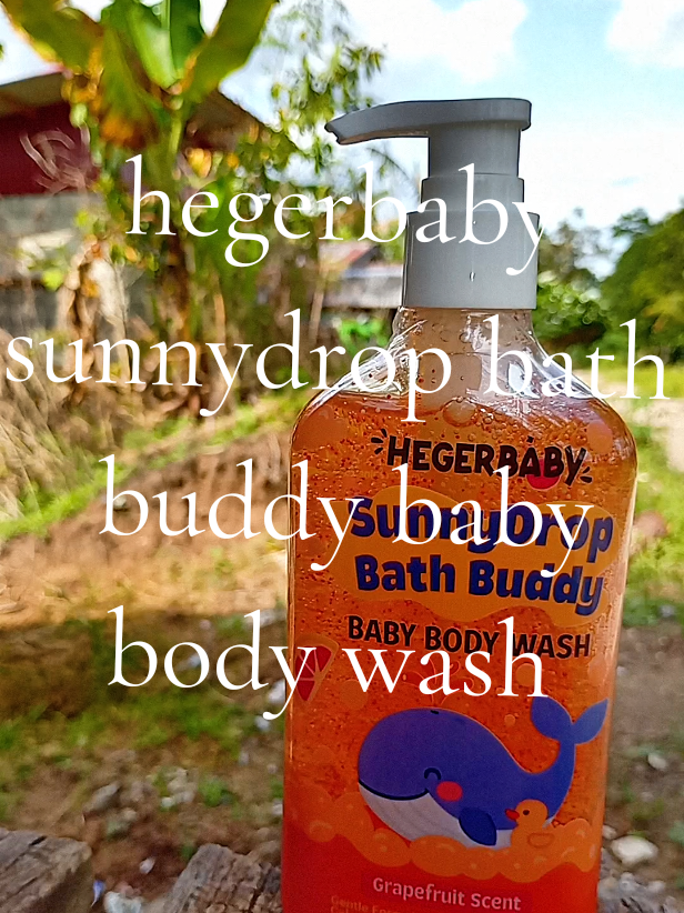 hegerbaby sunnydrop bath buddy baby body wash  safe at mild sa skin ni baby #hegerbabybabybodywash #hegerbabysunnydropbabybodywash #babybodywash 