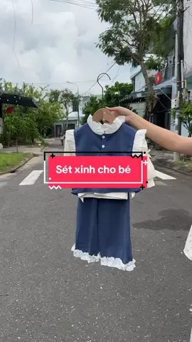 Sét xinh cho bé #xh #setchobegai #setxinhchobe #xuhuongtiktiok #thoitrangtreem 