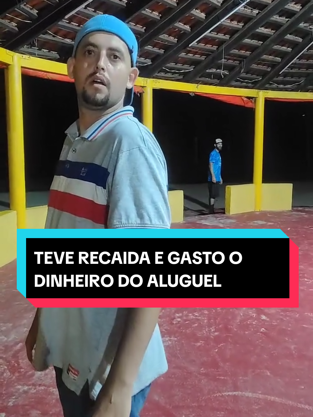 TEVE RECAÍDA E GASTO O DINHEIRO DO ALUGUEL 