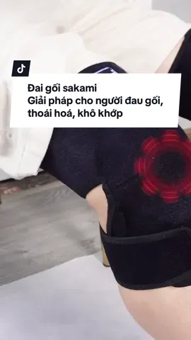 Đai gối sakami làm nóng tự nhiên 1 giải pháp hiệu quả ngay tại nhà cho người đau gối, thoái hoá, khô khớp gối.. #tràndịchkhớpgốilàmtạinhà #daukhopgoi #khokhopgoi #thoaihoakhopgoi #đau_đầu_gối 