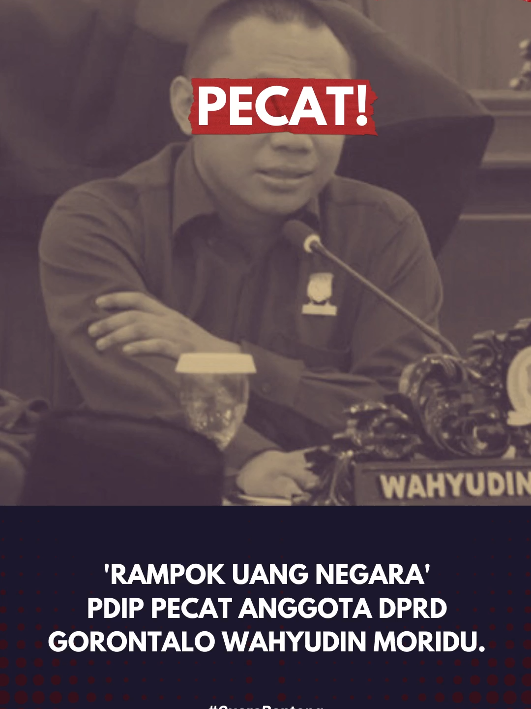 PDIP pecat anggota dprd gorontalo  #foryou #suarabanteng #pdip #indonesia🇮🇩 #fyp #pdi #megawatisoekarnoputri #riekediahpitaloka #ahok #adiannapitupulu