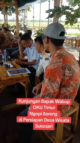 Kunjungan Pak Wabup OKU Timur di Persiapan Desa Wisata Sukosari #desawisata