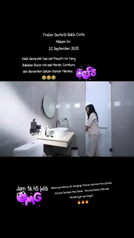 sore Ini dusta Di Balik Cinta #dustadibalikcintadircti #dramaseriesterbaik #episode27 #fyppppppppppppppppppppppp #fypviralシ 