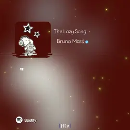#foryou #lyricsvideo #lyrics_songs #brunomars #fpy  The Lazy Song - Bruno Mars 👀