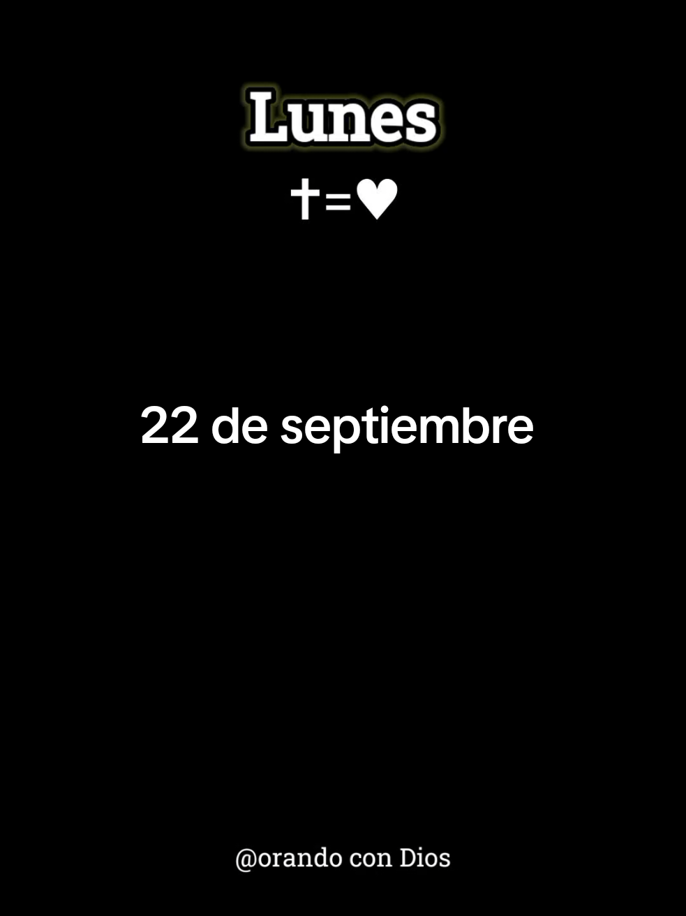 Señor hoy es lunes 22 de septiembre el inicio de una nueva semana, gracias por la semana que pasó y todo lo vivido, que está semana que iniciamos sea una semana de bendición, que se vea reflejado en mi vida, familia, trabajo y salud en el nombre de Jesús Amén #oraciondelamañana #septiembre #oracionespoderosas #oracion 