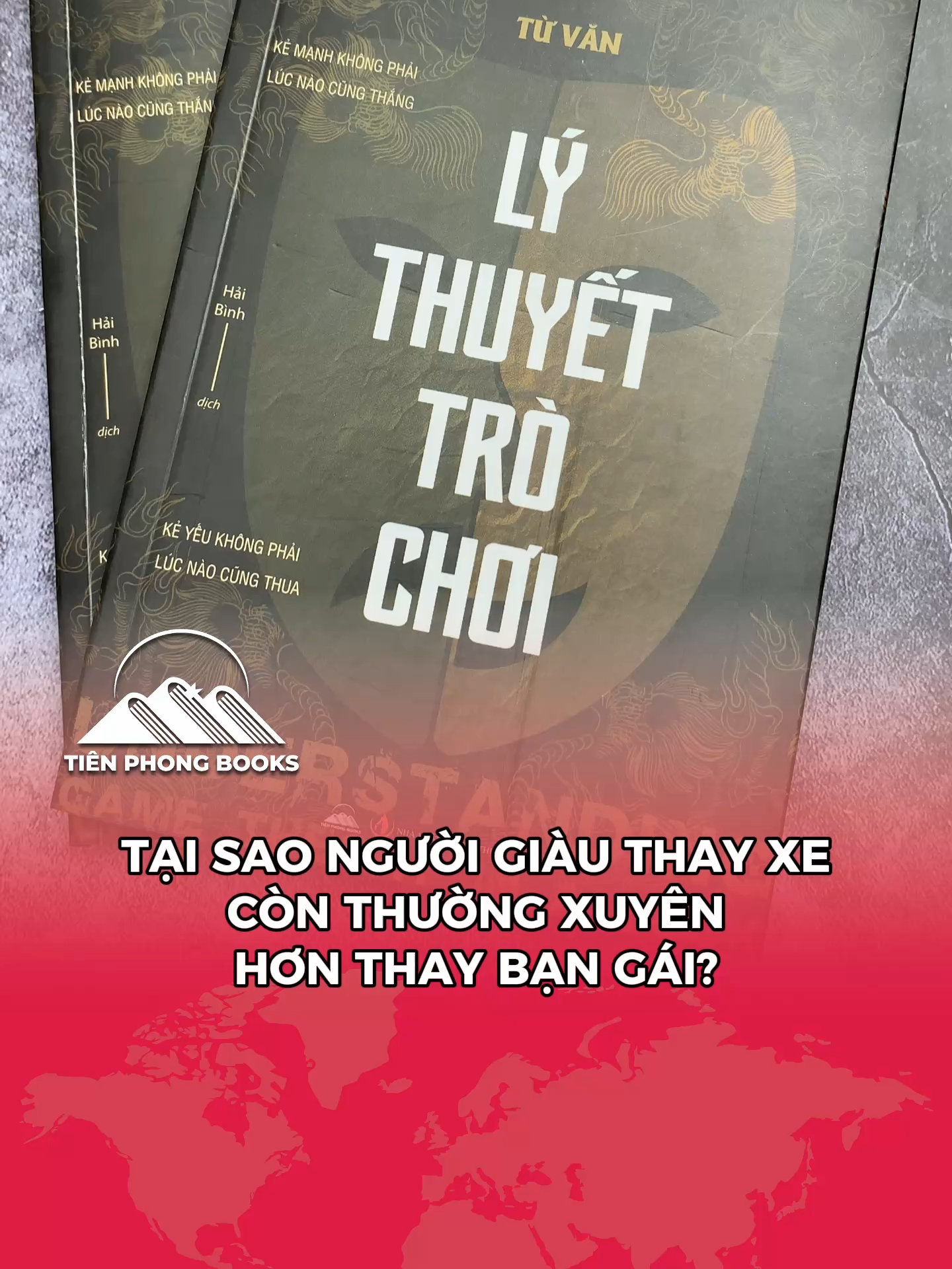 Tại sao người giàu thay xe còn thường xuyên hơn thay bạn gái... #tienphongbooks #lythuyettrochoi #tuduy #sachhay