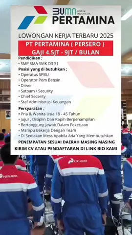 lowongan kerja PT Pertamina Terbuka untuk lulusan SMA/SMK/D1-S1 Peria/Wanita 18-40 tahun  #loker #lowongankerja #pertamina #fyp 