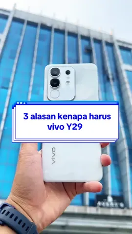 3 alasan kenapa harus vivo Y29 #vivo #vivoindonesia #gadget #electronik #iQOO 