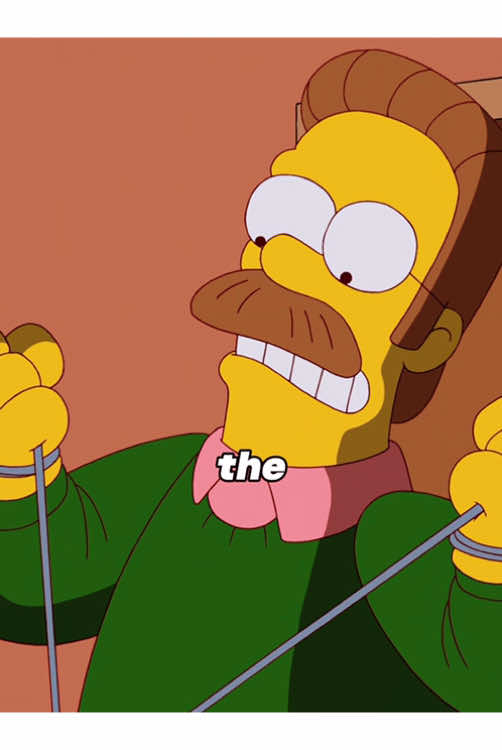 Flanders became a murderer because of Homer’s pranks