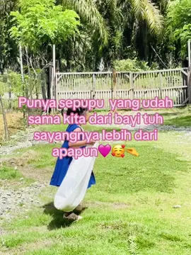 #sepupukeciksampaibesar #sayangkamu #loveyou #fypage #tata 