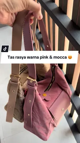 Tas Rasya warna pink dan Mocca plus udh dapet gantungan lagi 😍😍😍 #taswanita #belilokal #nalalacollection #fyp #localbrand 
