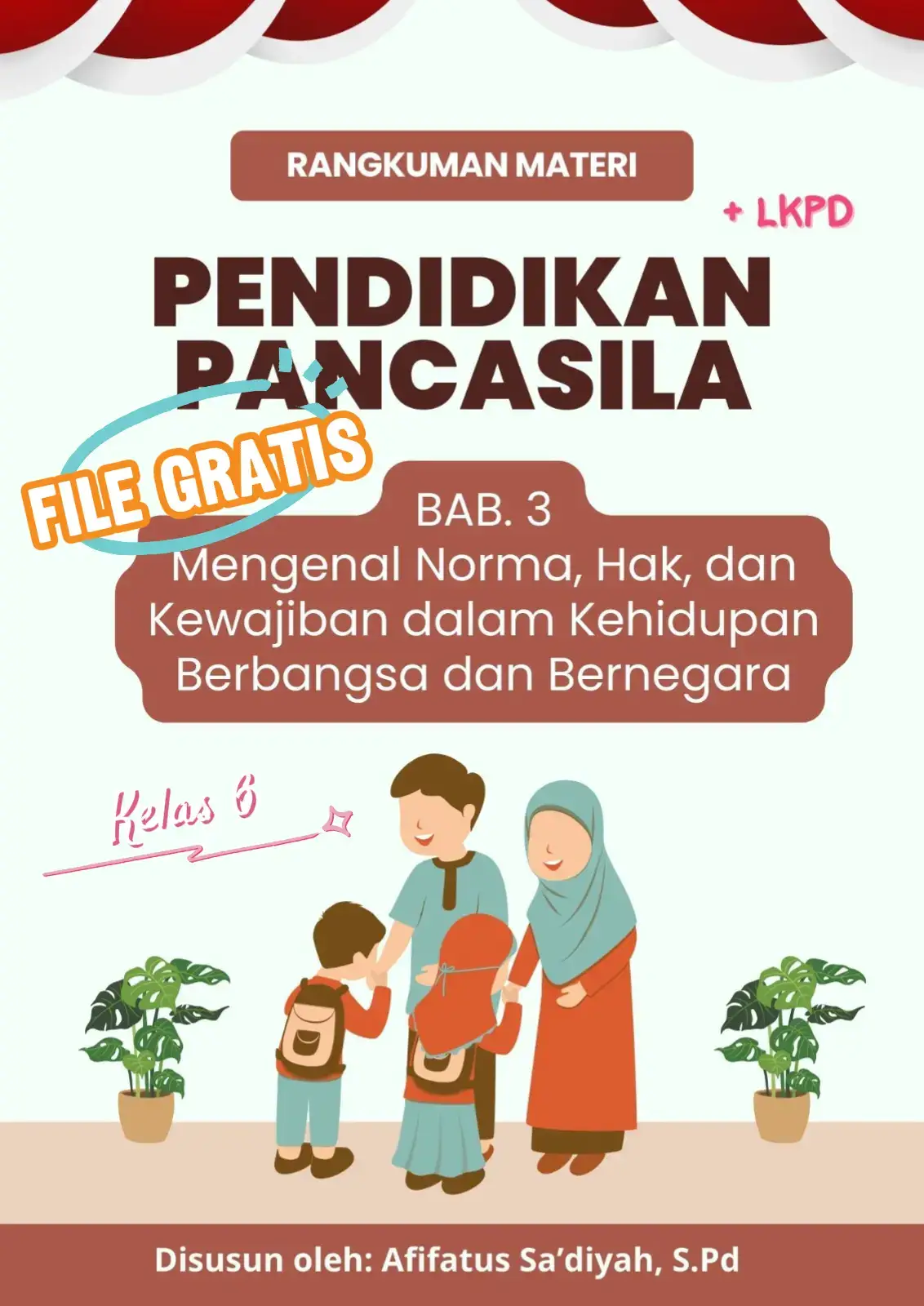 Rangkuman Materi Pendidikan Pancasila Bab 3 