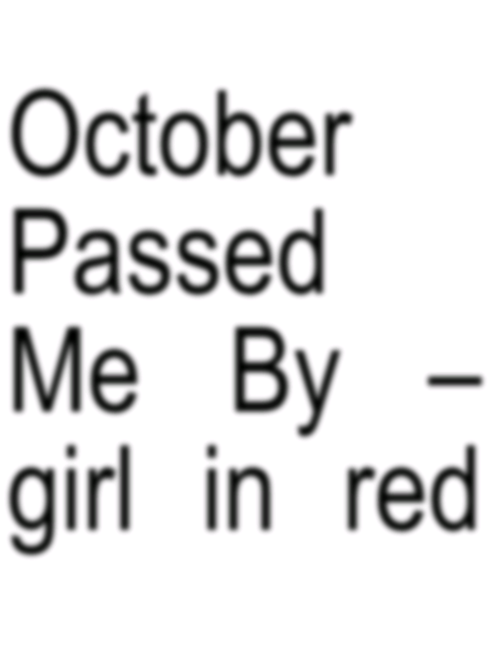 october passed me by | #spridiiemusic #girlinred 