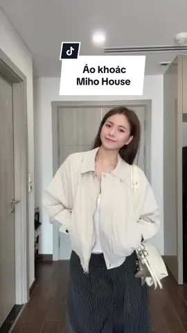 1 em áo khoác mỏng thích hợp cho cái se se lạnh của mùa thu🫶🏻🍂#viral #xh #muathu #mihohouse #aokhoac 