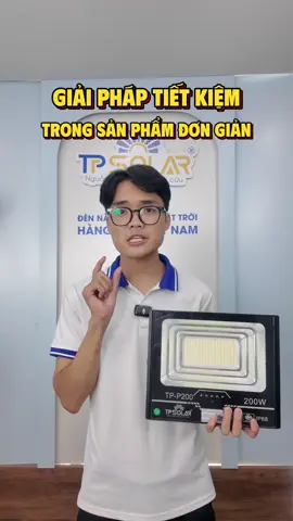 Đôi khi tiết kiệm chỉ bằng việc sử dụng nguồn năng lượng mặt trời, một việc làm hết sức đơn giản, tiện lợi, ai cũng có thể làm được #tpsolar #nangluongmattroi #xuhuong 