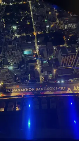 “ค่ำคืนบนยอดมหานคร ทำให้กรุงเทพดูสวยเกินคำบรรยาย” #Bangkok360 #SkyWalkBangkok #BangkokCity #มหานคร #MahanakhonSkywalk 