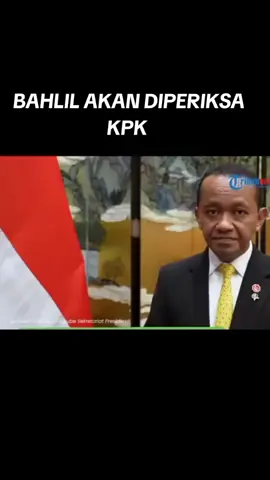 Bahlil akan diperiksa KPK  Atas Kasus Nikel #bahlillahadalia #korupsi #nikel #kpk #beritaterkini 