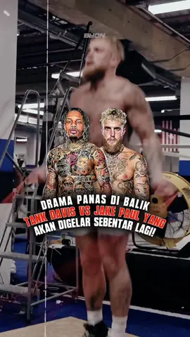 DRAMA TANK DAVIS VS JAKE PAUL YANG AKAN DIGELAR SEBENTAR LAGI!!😱 Menurut kalian siapa yang akan menang nanti?🤨 #byoncombat #byonsports #boxing #boxingnews 
