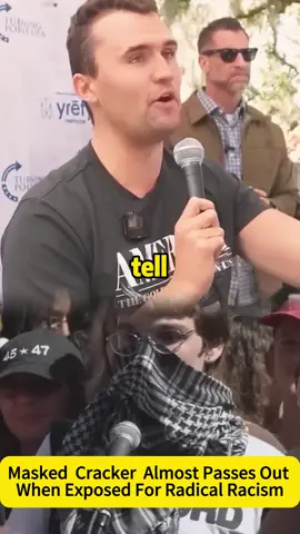 Masked  Cracker  Almost Passes Out When Exposed For Radical Racism #charliekirk #charlieCharlie#charliekirkdebate