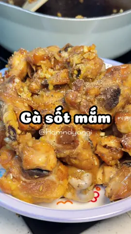 Món gà này tốn cơm quá diiii #homnayangi #ancungtiktok #nauancungtiktok #LearnOnTikTok 