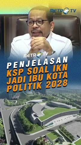 Kepala KSP M. Qodari menyebut IKN sebagai Ibu Kota Politik difungsikan sebagai pusat pemerintahan sehingga fasilitas yang diperlukan harus tersedia, dan roda pemerintahan bisa berjalan, Senin (22/9).  #MetroTV #tiktokberita #tiktokmetrotv #beritaviral #metrotvnews #viral #beritatiktok #fyp #terkini #2025 #IKN #politik #pemerintahan #fasilitas #IbuKotaPolitik #KSP