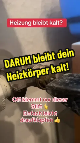 Dein Heizkörper bleibt kalt? Oft ist es nur ein kleiner Trick am Ventilstift – und schon wird’s wieder warm! #shk0711 #sanitärheizungklimatechnik #fyp #anlagenmechanikershk #lifehacks 