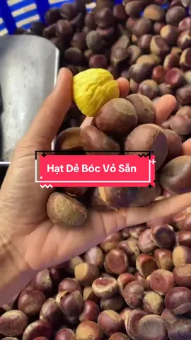 Hạt dẻ tươi bóc Võ Sẵn #trang_shop900 #hatdetuoi #hatdebocsan #hatdetachvo #hatdebocvo 