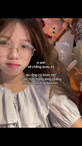 nên tất cả mọi thứ về anh, em đem cất..