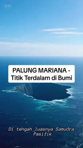 Palung Mariana - Titik Terdalam di Bumi #palung #faktamenarik #ceritakita #faktadunia 