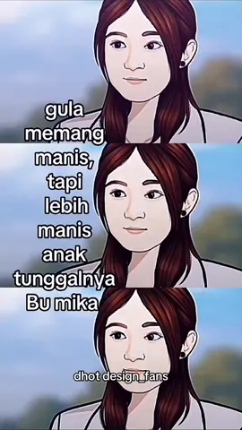 Lebih manis anak tunggalnya Bu mika#dhotdesign #fansdhotdesign #fypage #zbyzca #dhokonascool 