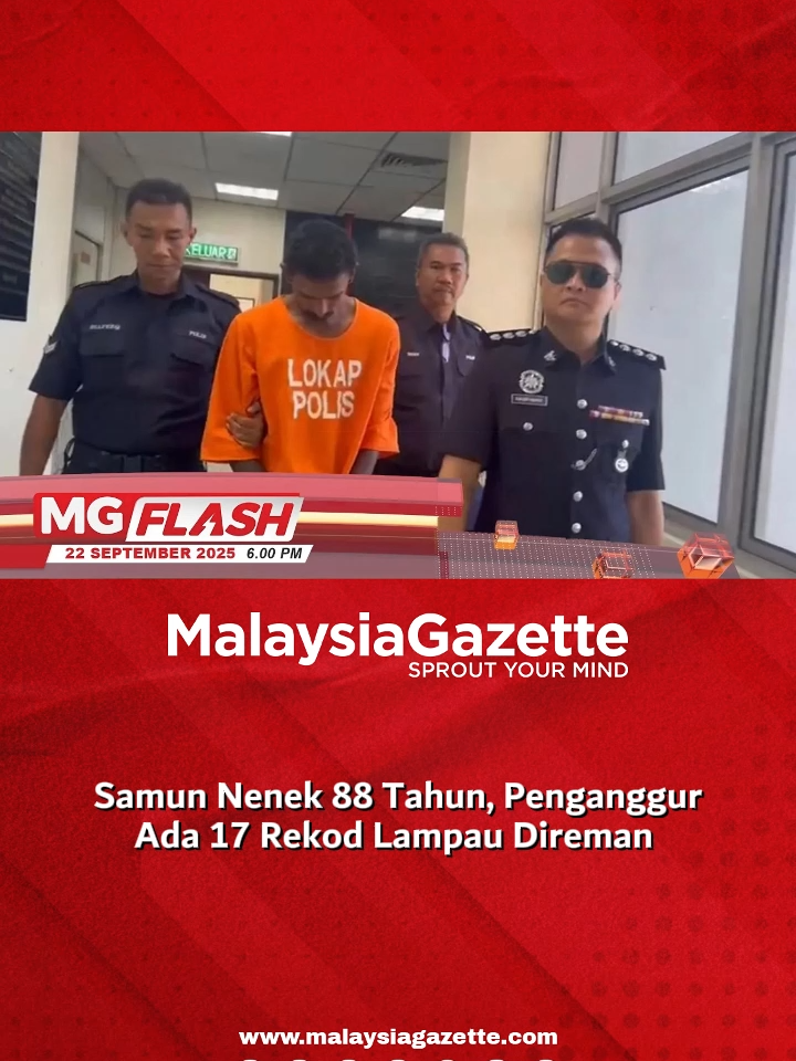 Samun Nenek 88 Tahun, Penganggur Ada 17 Rekod Lampau Direman #MGFlash  Seorang penganggur yang mempunyai 17 rekod lampau, direman tujuh hari bagi membantu siasatan kes samun warga emas berusia 88 tahun di Taman Kerapu Butterworth, Pulau Pinang minggu lalu.  #malaysiagazette #samunnenek
