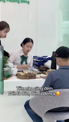 Tiền nào tụi em cũng nhận đếm, cứ đến là đếm 🤣 #banker #fyp #xuhuong @ngocanhhh-30 