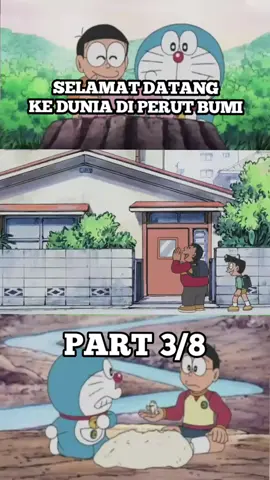 selamat datang ke dunia di perut bumi part 3/8 #doraemon #kartundoraemon #doraemonbahasaindonesia #fyp #viral 
