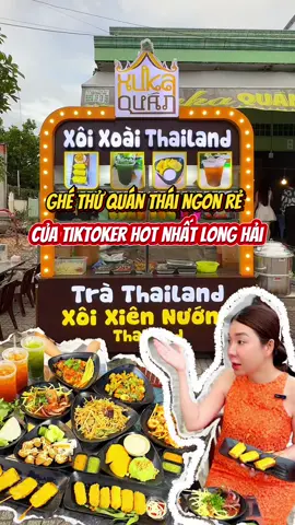 Ghé thử quán Thái ngon rẻ của tiktoker hot nhất Long Hải #anchoivungtau72 #quanthai #xukaquan #longhai 