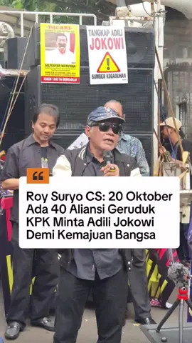 Roy Suryo Cs berencana untuk menggruduk gedung KPK pada 2 Oktober 2025. Hal ini ia lakukan bersama 40 aliansi, meminta untuk mengadili Jokowi. #roysuryo #jokowi #kpk #fyp #viral 
