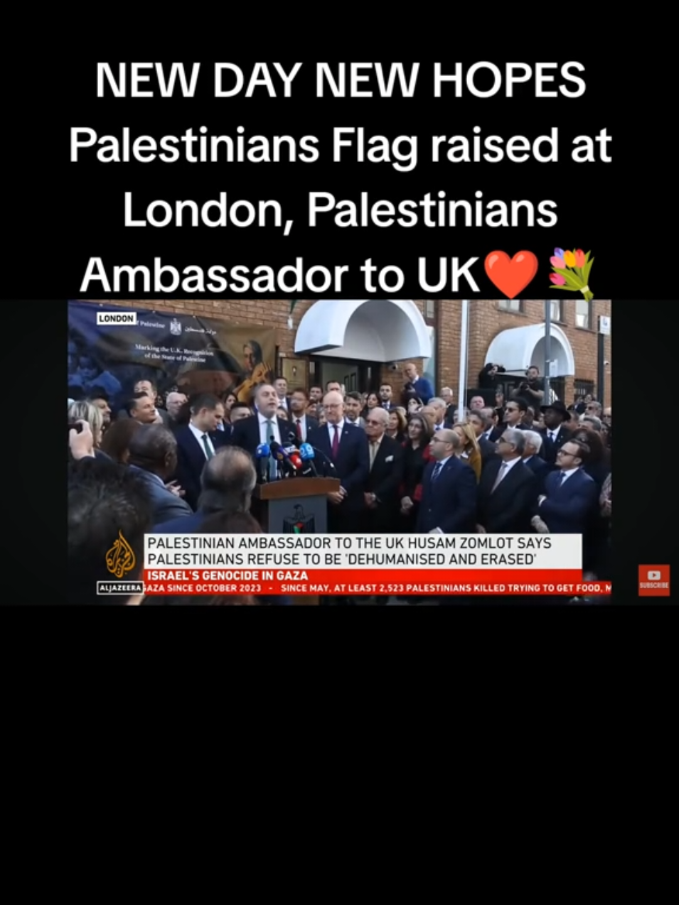 New Hope new day, Palestinians Ambassador to UK ❤️
