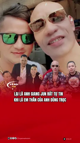 Một người em thân thiết của anh lớn Dũng Trọc #gianghovietnam #gianghochinhhieu #dungtroc #giangrong #tiktokgiaitri 