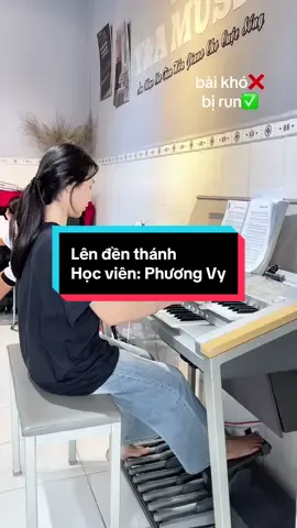 không phải bài khó, không phải cô khó, không phải không đàn được, nhưng run quá quay 1 tiếng mới được.  có ai giống vậy không ạ #demdanphungvu #conggiao #xuhuong 